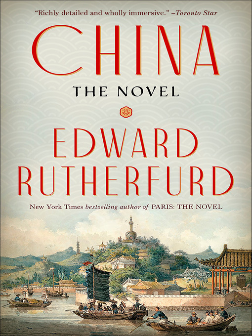 Title details for China by Edward Rutherfurd - Wait list